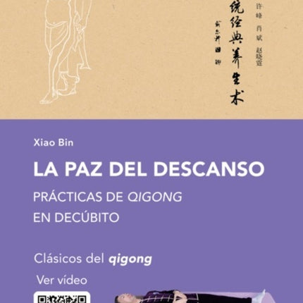 LA PAZ DEL DESCANSO | XIAO BIN