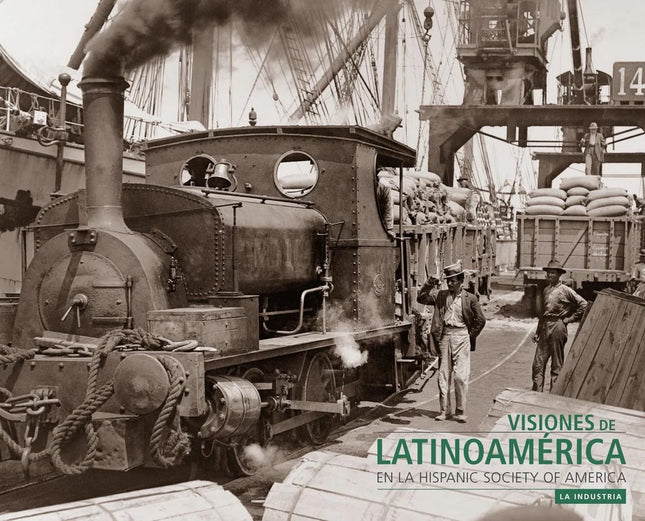 VISIONES DE LATINOAMERICA EN LA HISPANIC SOCIATY OF AMERICA PAISAJE INDUSTRIAL | PATRICK LENAGHAN