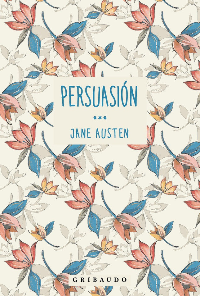 PERSUASION | JANE AUSTEN