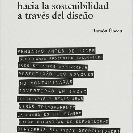 LOS CAMINOS HACIA LA SOSTENIBILIDAD A TRAVES DEL DISEÑO | RAMON UBEDA