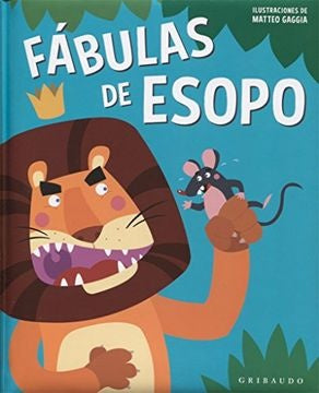FABULAS DE ESOPO | ESOPO
