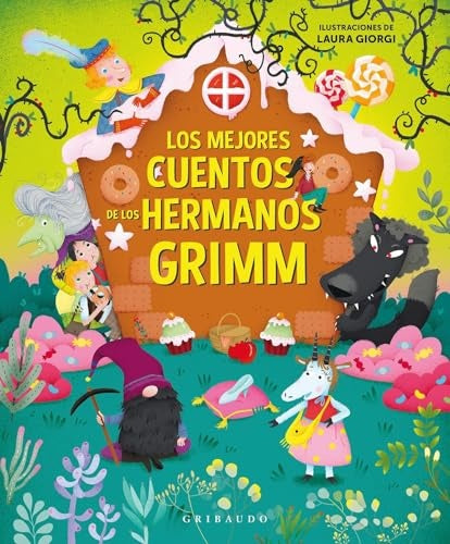 LOS MEJORES CUENTOS DE LOS HERMANOS GRIMM | GRIMM