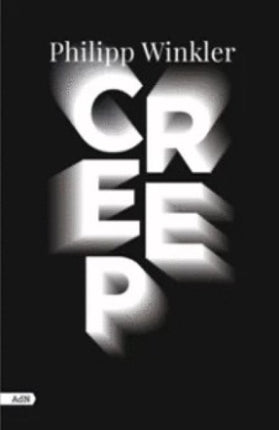 CREEP | PHILIPP WINKLER