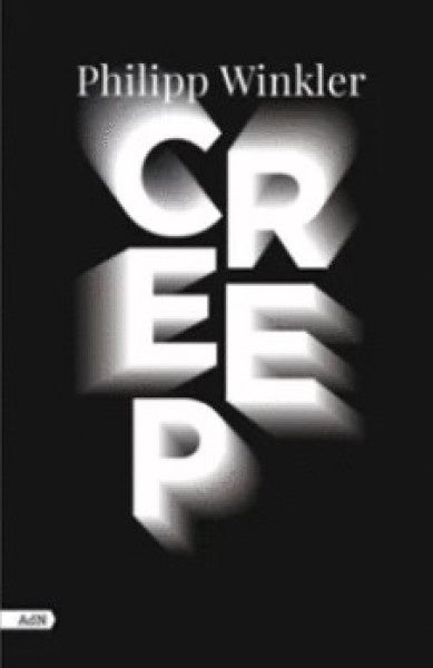 CREEP | PHILIPP WINKLER