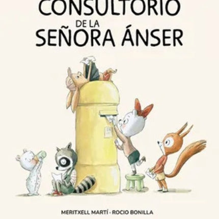 EL CONSULTORIO DE LA SEÑORA ANSER | MERITXELL MARTI