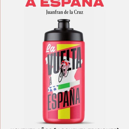 CRONICAS SOBRE RUEDAS: LA VUELTA A ESPAÑA | JUANFRAN DE LA CRUZ