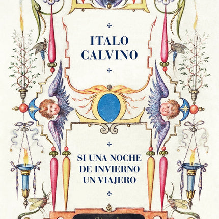 SI UNA NOCHE DE INVIERNO UN VIAJERO | ITALO CALVINO