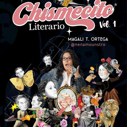 CHISMECITO LITERARIO VOL. 1 | MAGALI T. ORTEGA