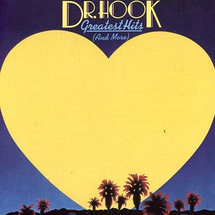 GREATEST HITS | DR. HOOK