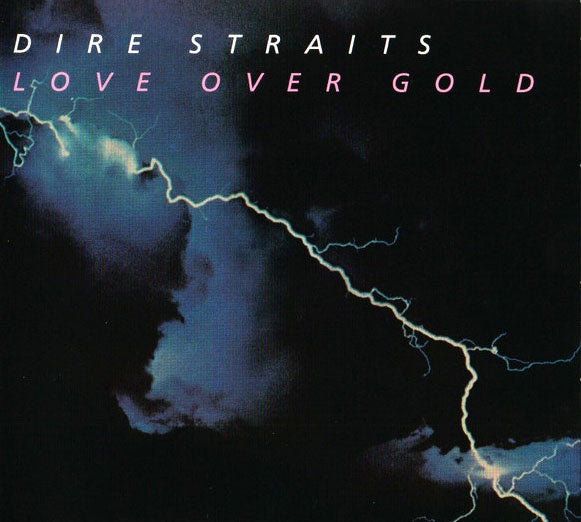 LOVE OVER GOLD | DIRE STRAITS