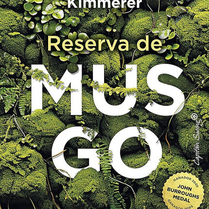 RESERVA DE MUSGO | ROBIN WALL KIMMERER