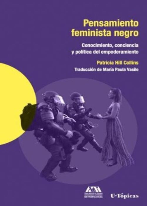 PENSAMIENTO FEMINISTA NEGRO | PATRICIA HILL COLLINS