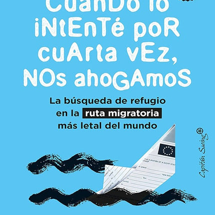 CUANDO LO INTENTE POR CUARTA VEZ NOS AHOGAMOS | SALLY HAYDEN
