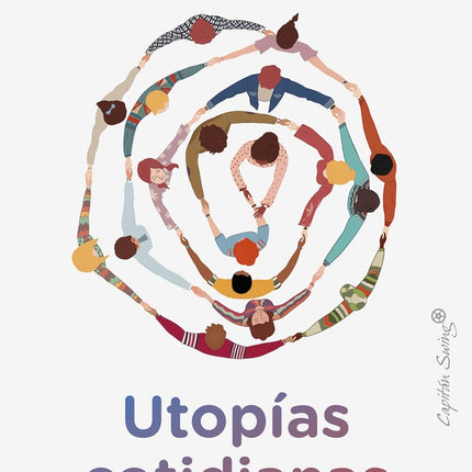 UTOPIAS COTIDIANAS | KRISTEN GHODSEE