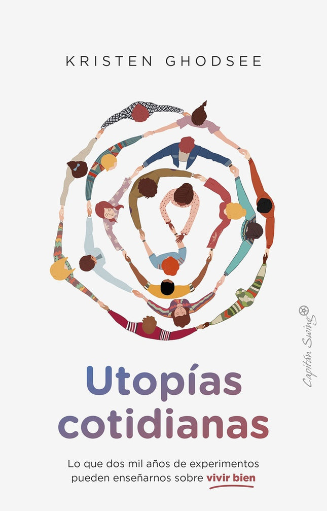 UTOPIAS COTIDIANAS | KRISTEN GHODSEE