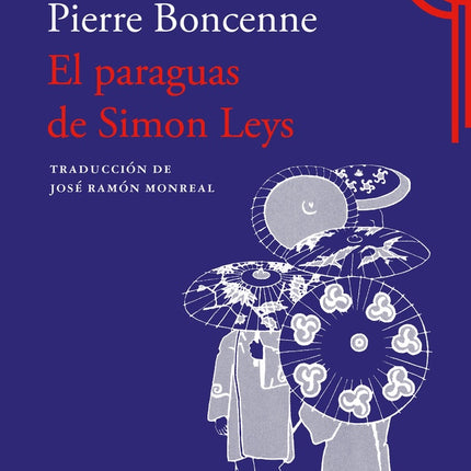EL PARAGUAS DE SIMON LEYS | PIERRE BONCENNES