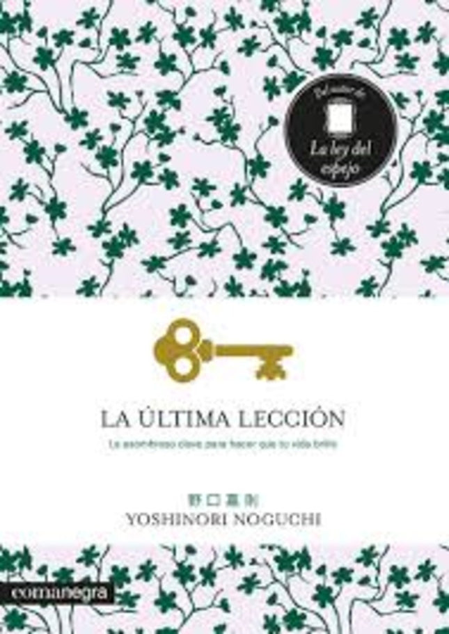 LA ULTIMA LECCION | YOSHINORI NOGUCHI