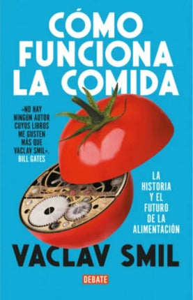 COMO FUNCIONA LA COMIDA | VACLAV SMIL