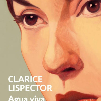 AGUA VIVA | CLARICE LISPECTOR