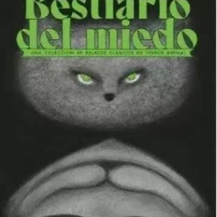 BESTIARIO DEL MIEDO | AUTORES VARIOS