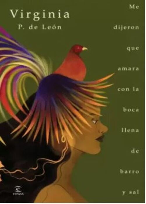 ME DIJERON QUE AMARA CON LA BOCA LLENA DE BARRO Y SAL | VIRGINIA PETRO DE LEON