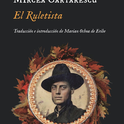 RULETISTA, EL | SIGLO DEL HOMBRE