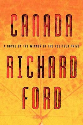 CANADA | RICHARD FORD