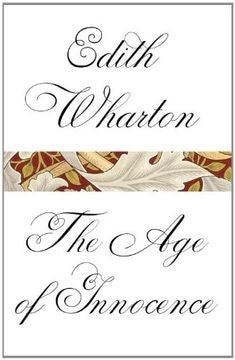 THE AGE OF INNOCENCE | EDITH WHARTON