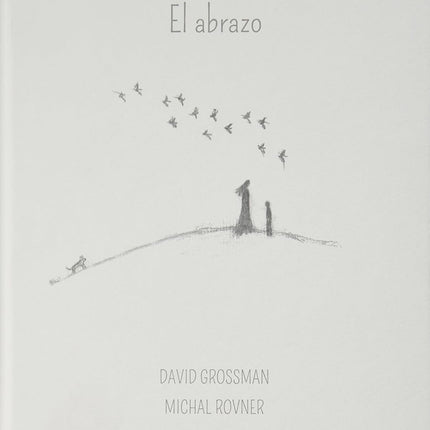 ABRAZO, EL | DAVID GROSSMAN