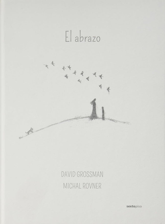 ABRAZO, EL | DAVID GROSSMAN