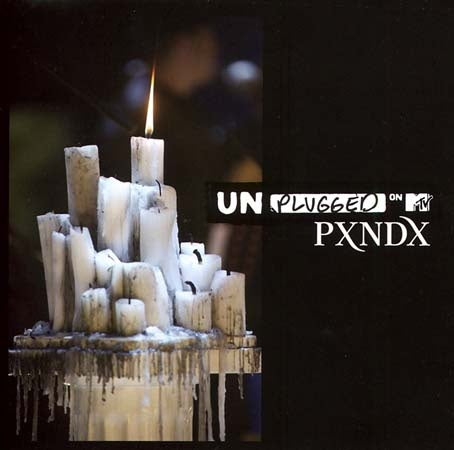 UNPLUGGED ON MTV - PXNDX | PXNDX