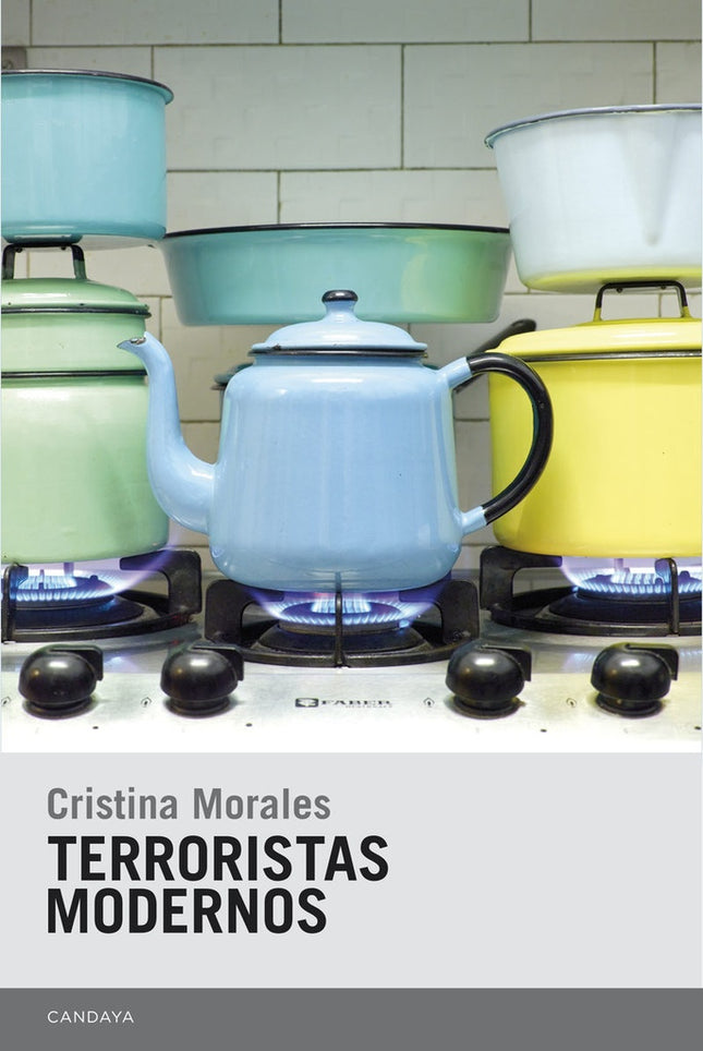 TERRORISTAS MODERNOS | CRISTINA MORALES
