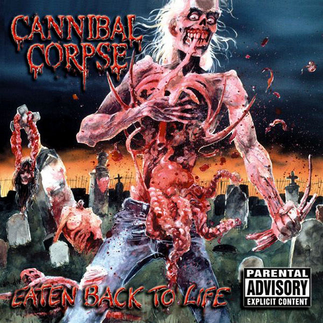 EATEN BACK TO LIFE | CANNIBAL CORPSE