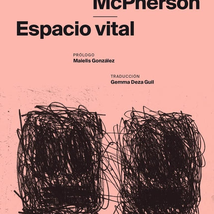 ESPACIO VITAL | JAMES ALAN MCPHERSON