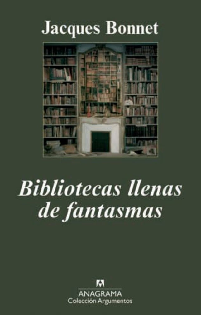 BIBLIOTECAS LLENAS DE FANTASMAS | JACQUES BARZUN
