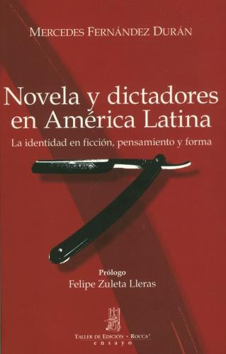 NOVELA Y DICTADORES EN AMERICA LATINA | MERCEDES FERNANDEZ DURAN