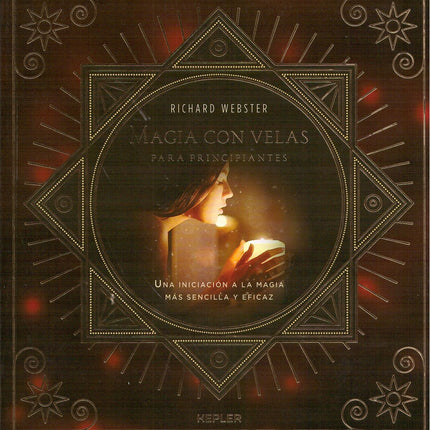 MAGIA CON VELAS PARA PRINCIPIANTES | RICHARD WEBSTER