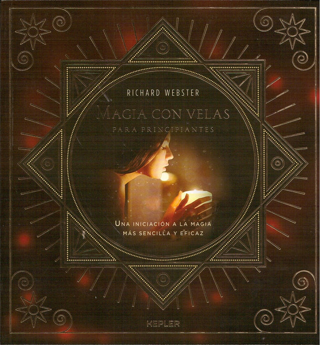 MAGIA CON VELAS PARA PRINCIPIANTES | RICHARD WEBSTER