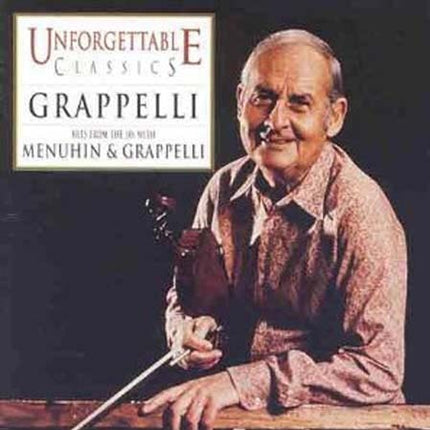 UNFORGETTABLE CLASSICS | GRAPPELLI