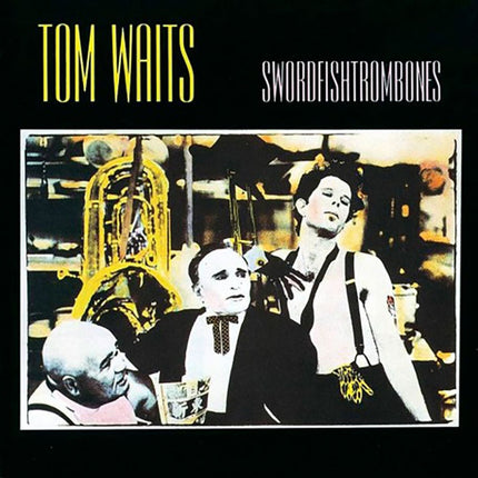 SWORDFISHTROMBONES | TOM WAITS