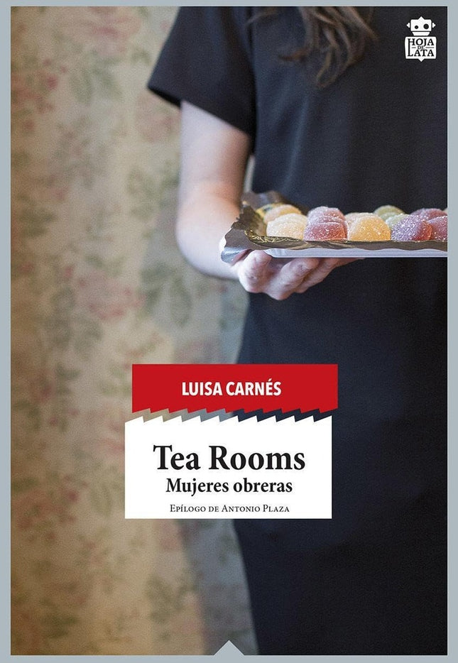 TEA ROOMS MUJERES OBRERAS | LUISA CARNES