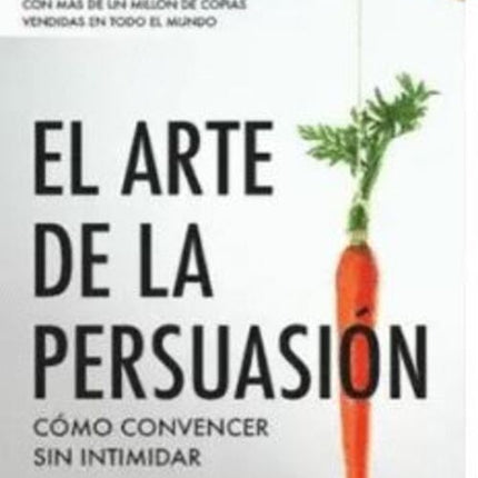 EL ARTE DE LA PERSUASION | BOB BURG