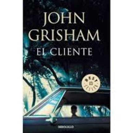 EL CLIENTE | JOHN GRISHAM