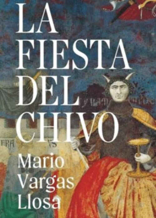 LA FIESTA DEL CHIVO (ED. CONMEMORATIVA) | MARIO VARGAS LLOSA