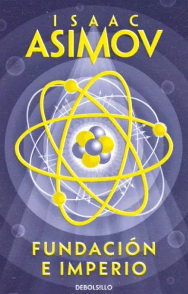 FUNDACION E IMPERIO | ISAAC ASIMOV