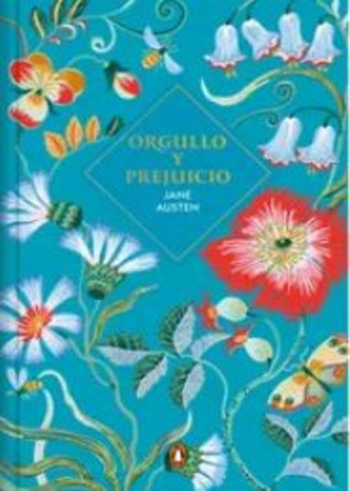 ORGULLO Y PREJUICIO  (CANTOS PINTADOS) | JANE AUSTEN