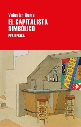 EL CAPITALISTA SIMBOLICO | VALENTIN ROMA