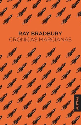 CRONICAS MARCIANAS | RAY BRADBURY