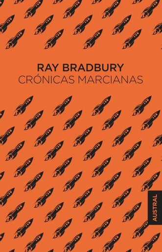 CRONICAS MARCIANAS | RAY BRADBURY