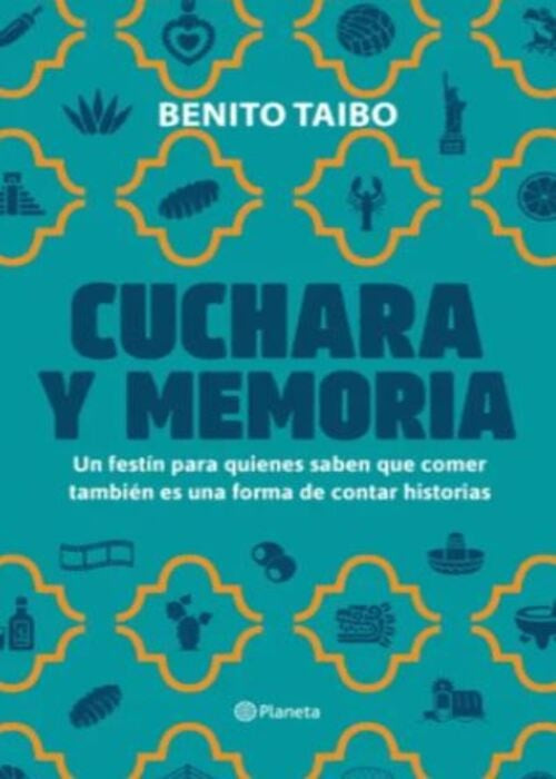 CUCHARA Y MEMORIA | BENITO TAIBO